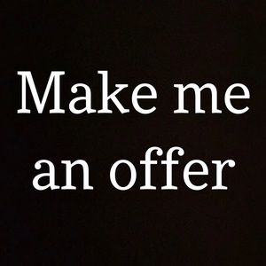Make me an offer on any of my items!